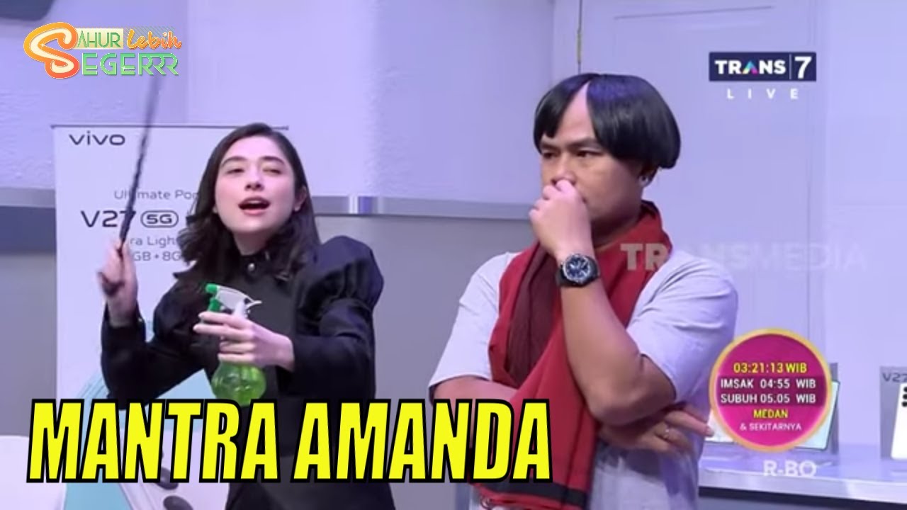 MAU GIMANA PUN, AMANDA TETEP CANTIK DIMATA SURYA | SAHUR LEBIH SEGERRR (13/04/23)* Part 7