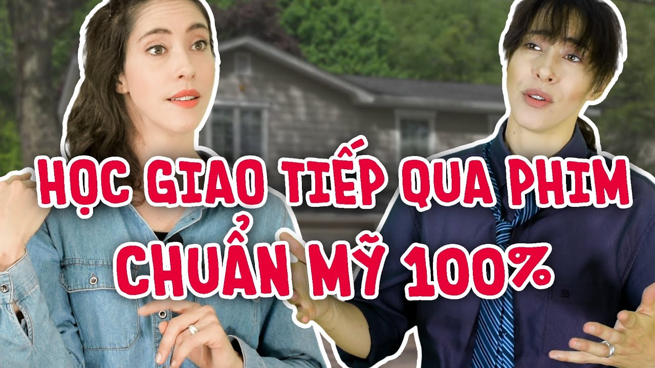 HỌC TIẾNG ANH QUA PHIM VỚI PHỤ ĐỀ SONG NGỮ ANH VIỆT - Học tiếng Anh Online (Trực tuyến)