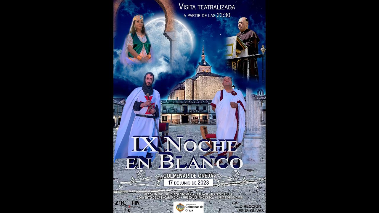 #Colmenar de Oreja IX NOCHE EN BLANCO 2023 .BLANCA
