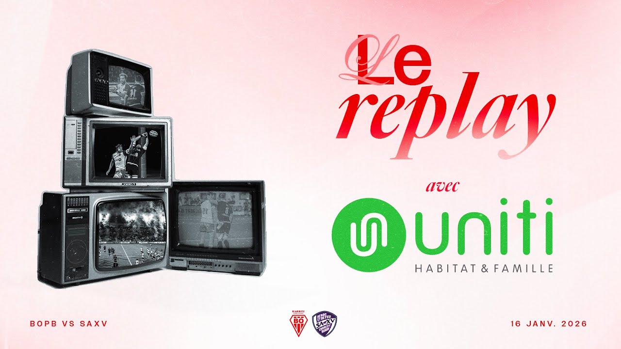 ⏯️ 25.26 - Le Replay de la J17 par UNITI : Biarritz / Angoulême