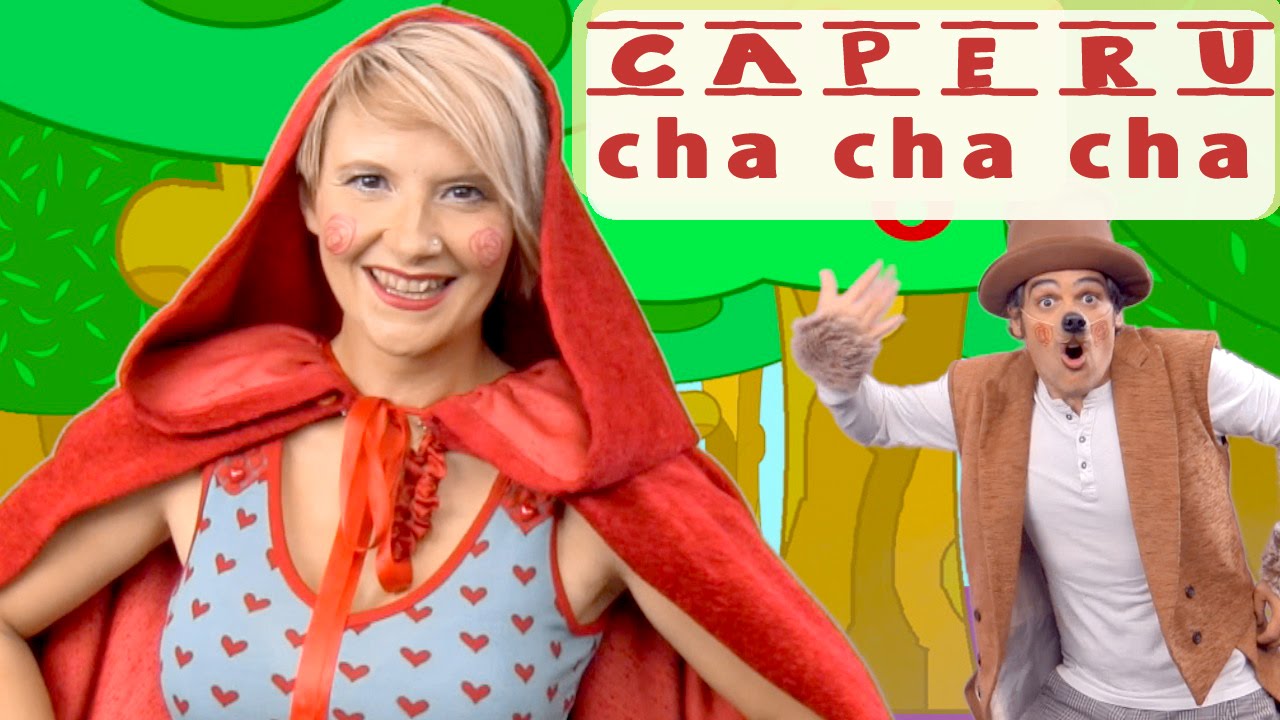CAPERU CHA CHA CHA  Dubbi Kids con Caperucita Roja - Red Riding Hood Song