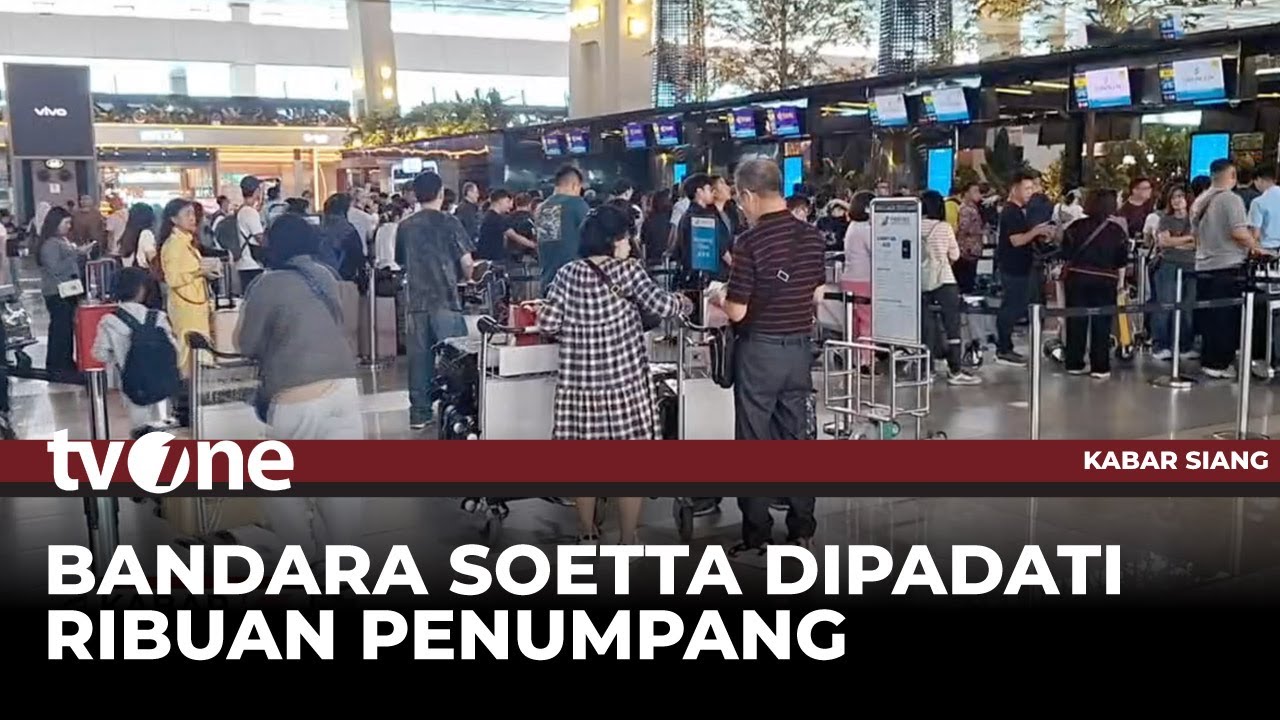Kepadatan Penumpang di Bandara Soetta | Kabar Siang