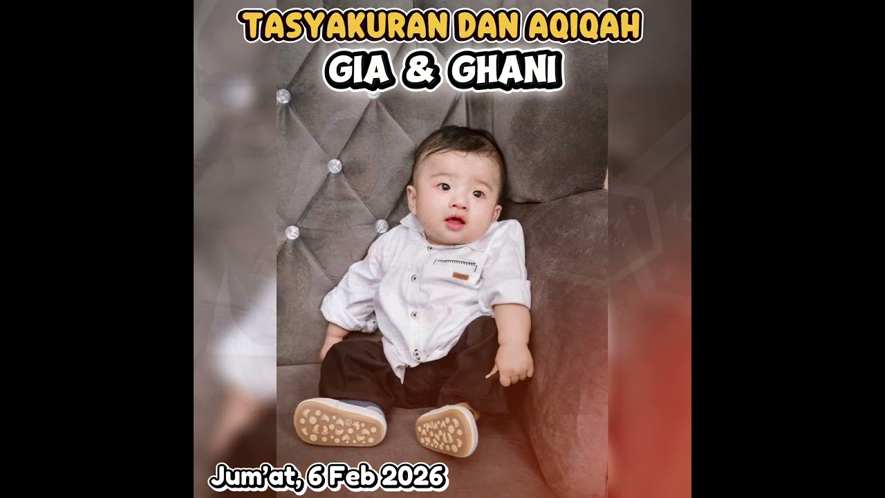 Ucapan Terimakasih Gia & Ghani 😇