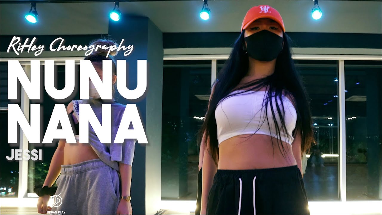 눈누난나(NUNU NANA) - Jessi / Rihey Choreography / UrbanPlay Dance Academy