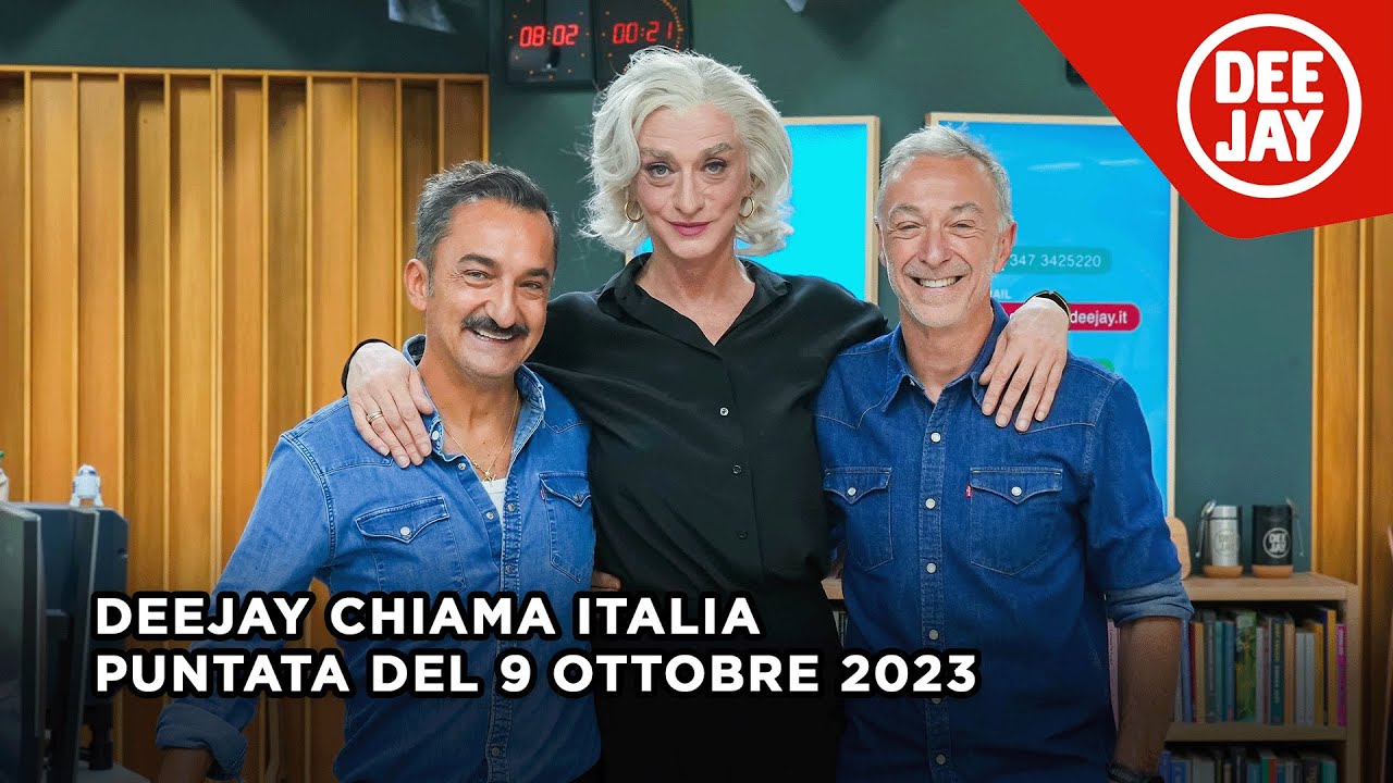 Deejay Chiama Italia - Puntata del 9 ottobre 2023 / Ospite Drusilla Foer