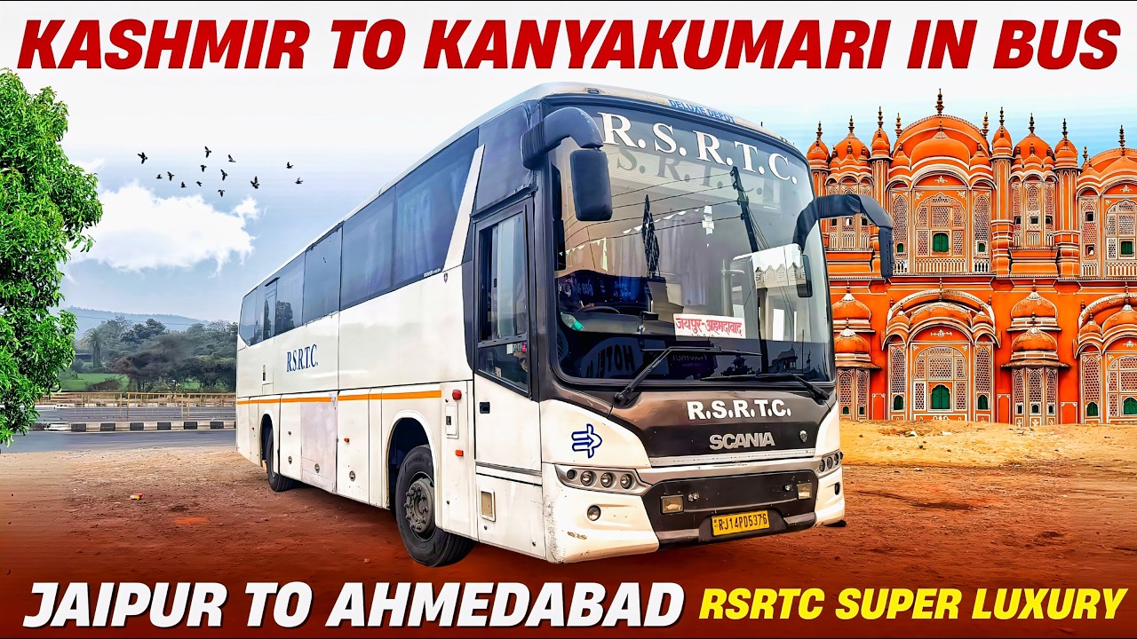 Ep- 5 I Kashmir to Kanyakumari bus journey I India’s longest journey I Rsrtc वोल्वो Iजयपुर- अहमदाबाद