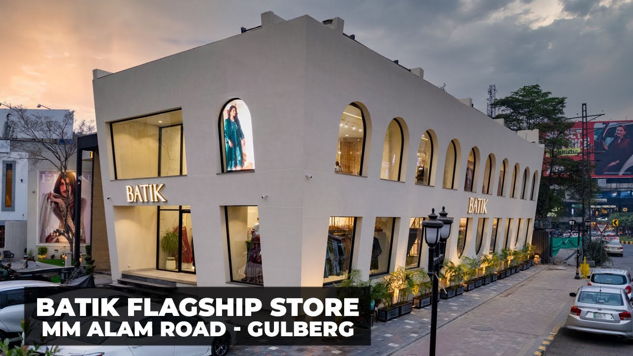 Batik Flagship Store Tour: Designed by Architect INC at MM Alam Road Gulberg, Lahore - Pakistan