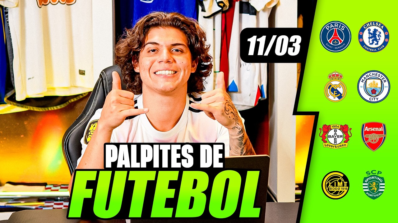 PALPITES DE FUTEBOL PARA HOJE 11/03/2026 &ndash; BILHETE PRONTO DO IMPERADOR | APOSTAS ESPORTIVAS