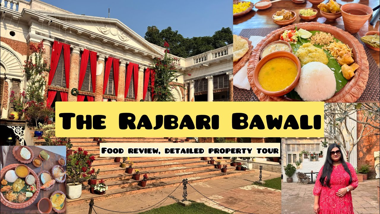 The Rajbari Bawali | Day Outing Near Kolkata | Zamindari Thali | Luxury Heritage Resort