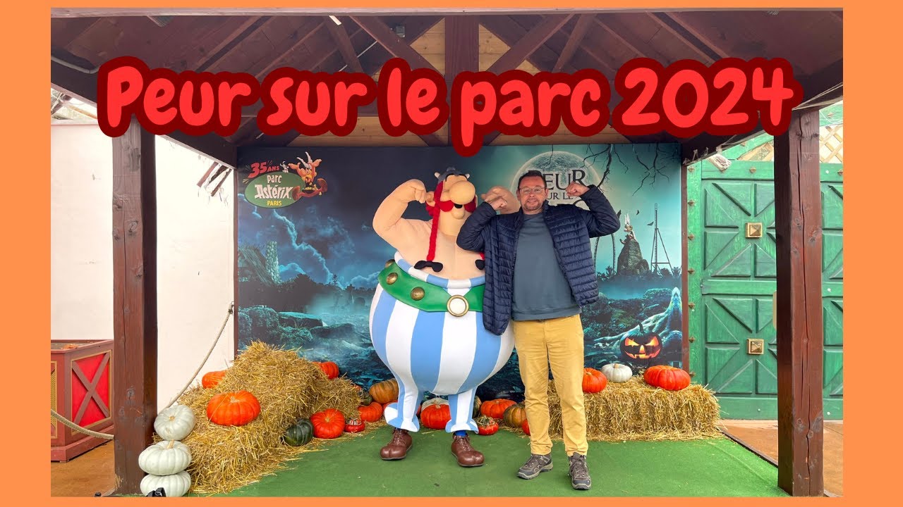 peur sur le parc  2024