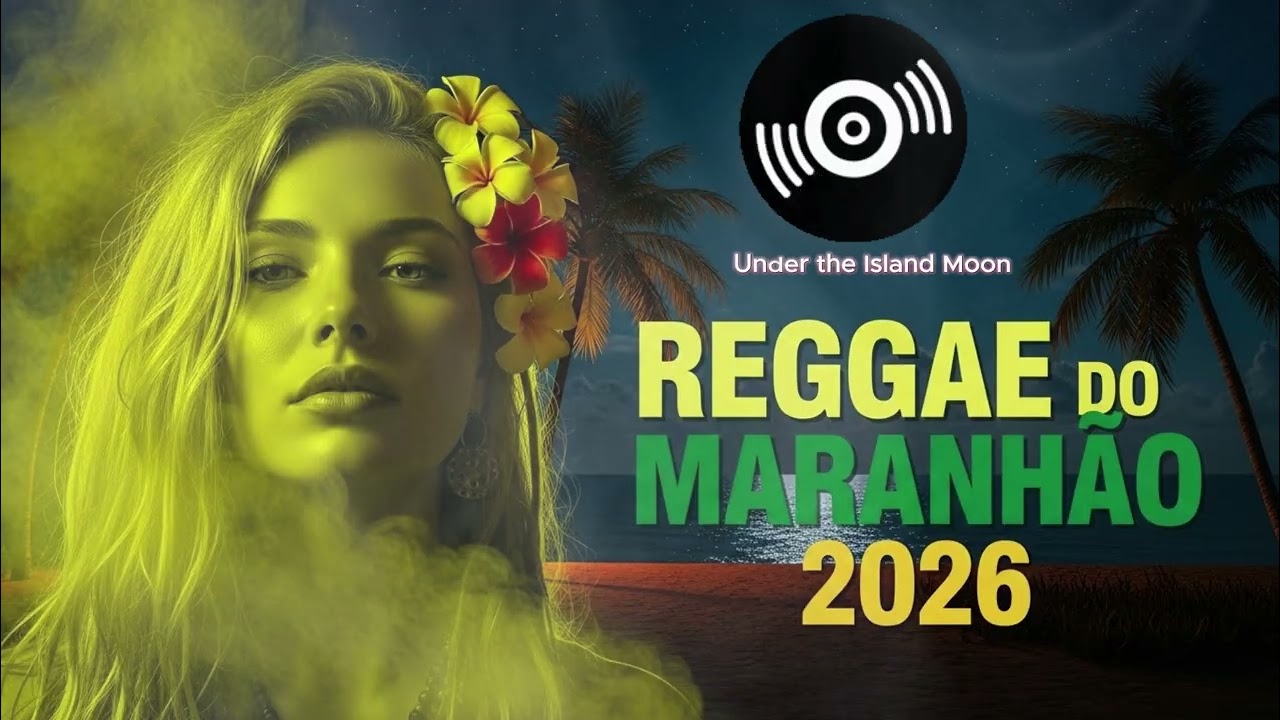 RAGGAE DO MARANHÃO: Under the Island Moon