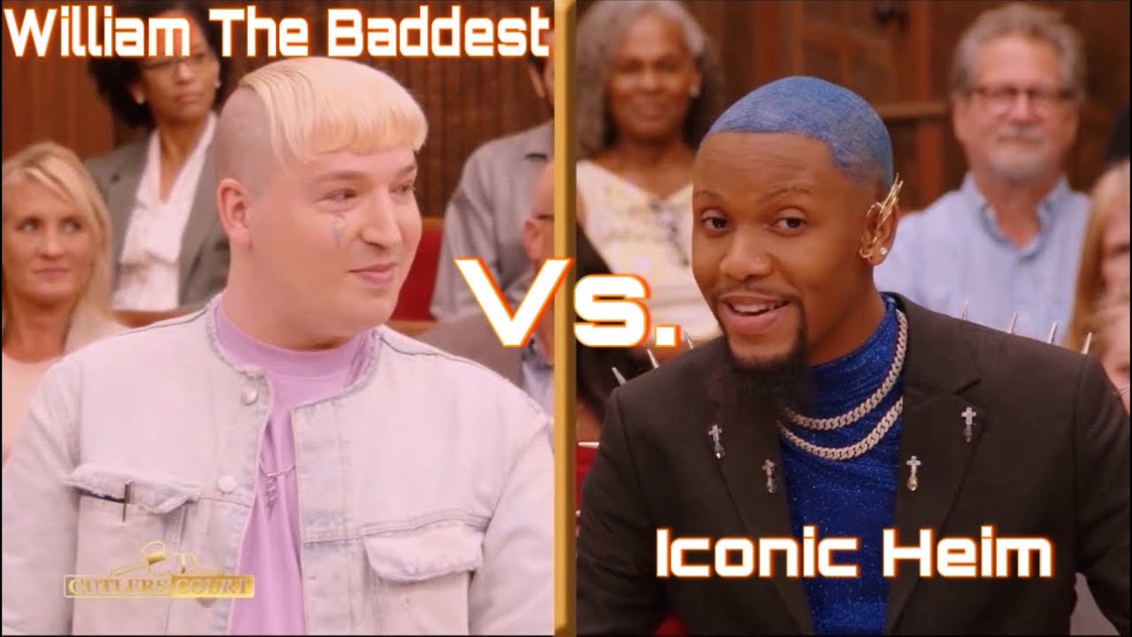 Cutlers Court William The Baddest Vs. Iconic Heim
