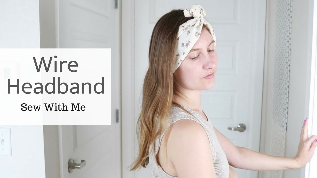 How to sew a wire headband|DIY Wire headband