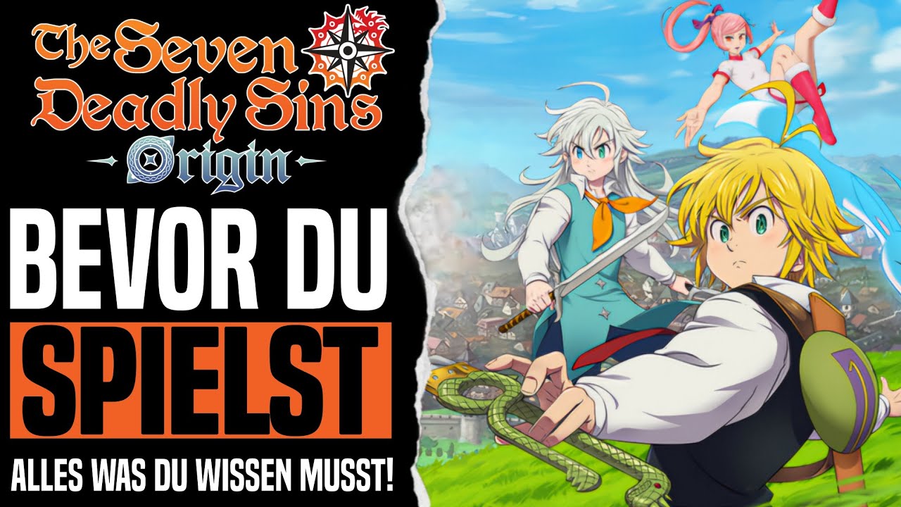 The Seven Deadly Sins: Origin - Alles was du WISSEN musst BEVOR du Spielst 