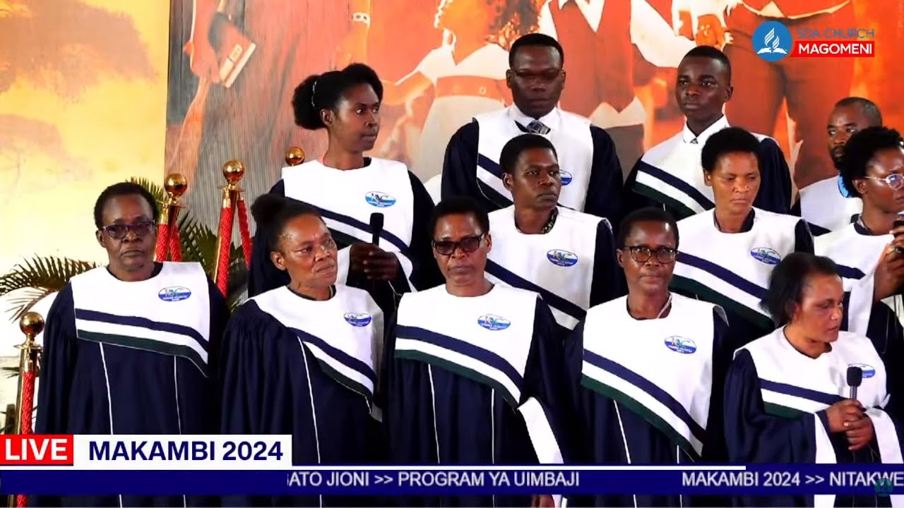 HITIMISHO LA MAKAMB 2024 II MAGOMENI SDA CHURCH II MTAA WA MAGOMENI DAR ES SALAAM.......