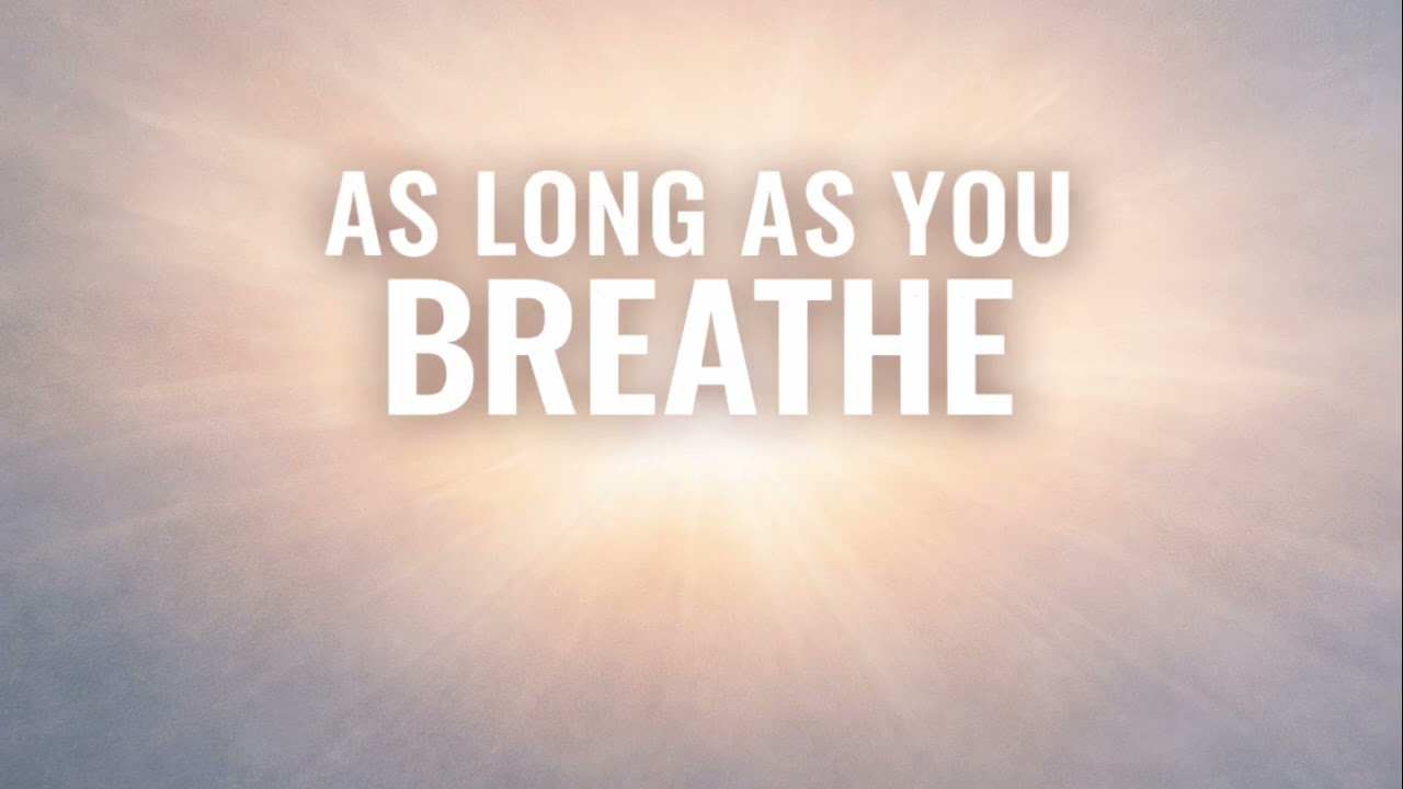 As Long As You Breathe - by Upstream