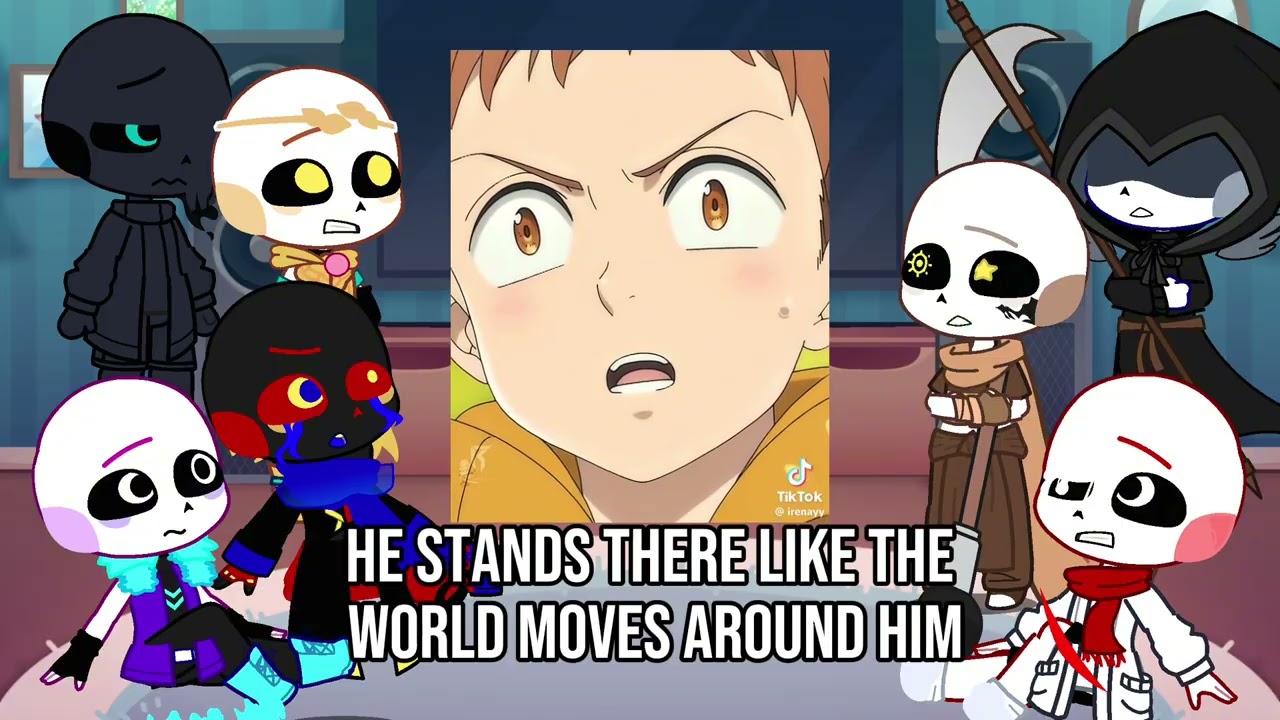 Sans aus react to king | Meliodas | Seven deadly sins | y/n | Gacha life 2