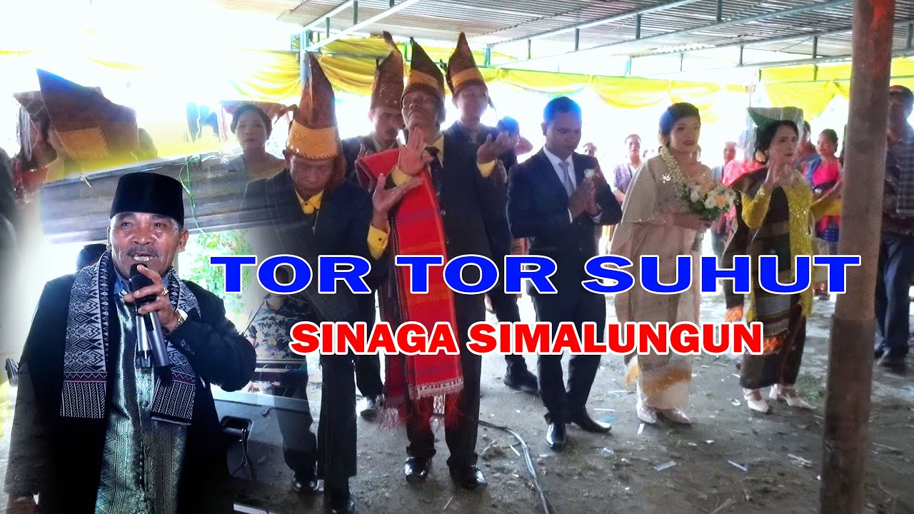 TOR TOR SUHUT || SINAGA SIMALUNGUN - Video Pesta
