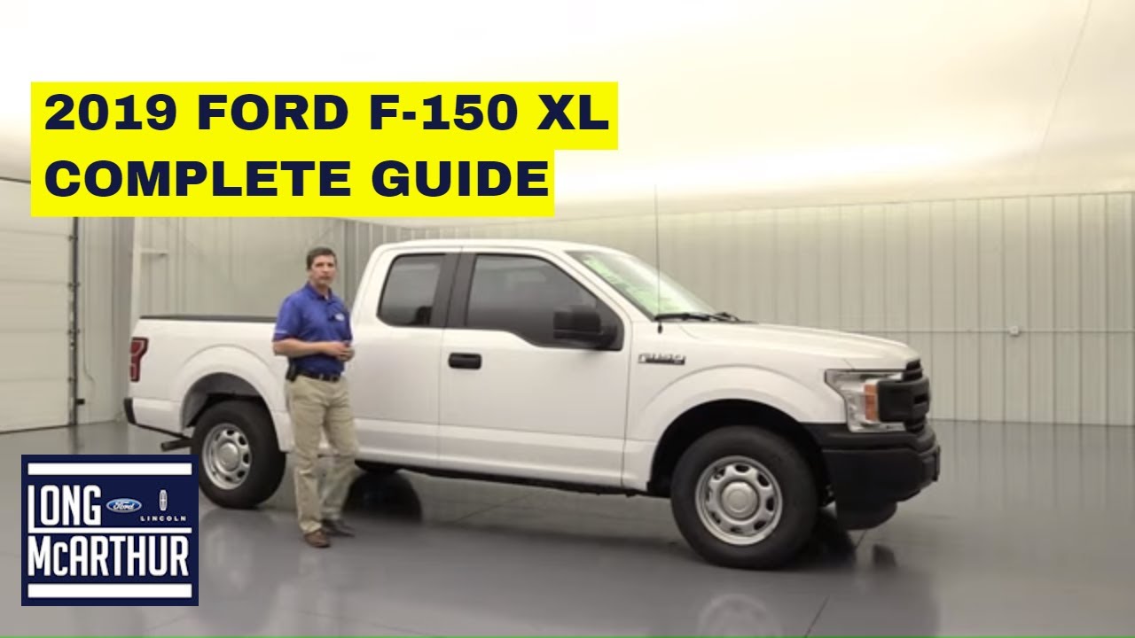 2019 FORD F-150 XL COMPLETE GUIDE STANDARD AND OPTIONAL EQUIPMENT
