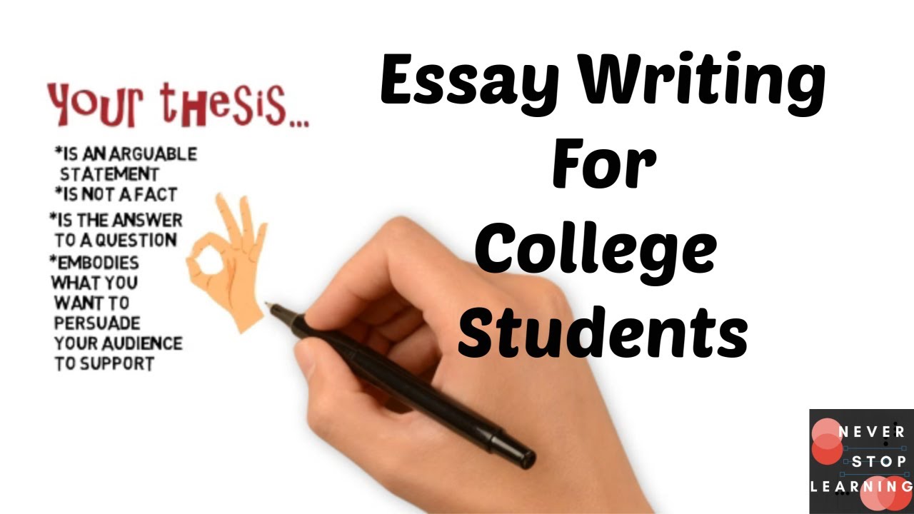 Essay Writing Tips for the College Student (2019)