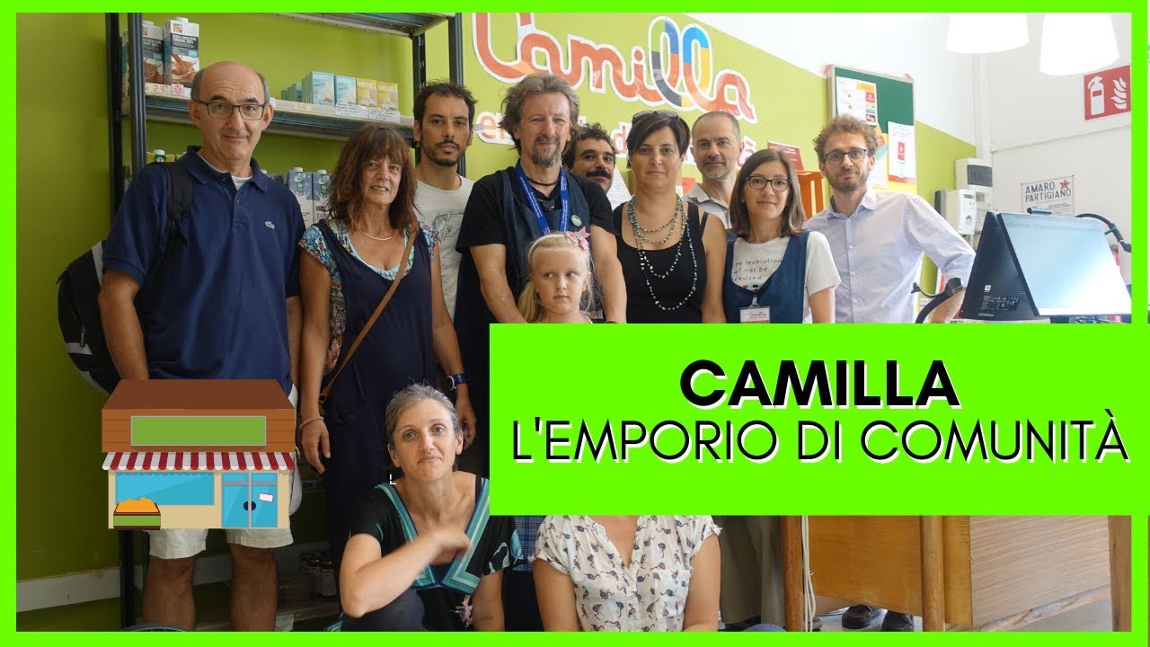 Camilla: Il primo emporio di comunità, autogestito, cooperativo.