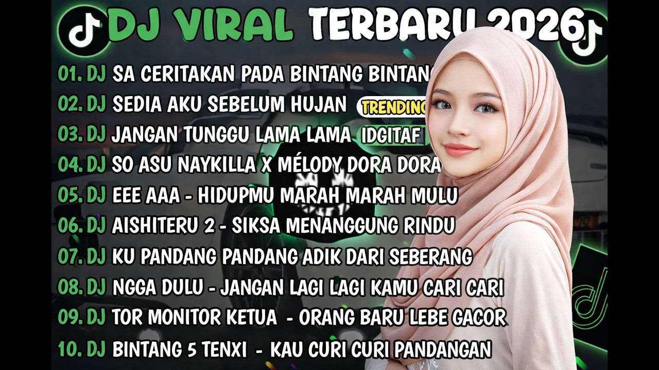 DJ TIKTOK TERBARU 2026 SA CERITAKAN PADA BINTANG BINTANG - JAUH KO PERGI DJ JANGAN TUNGGU LAMA LAMA