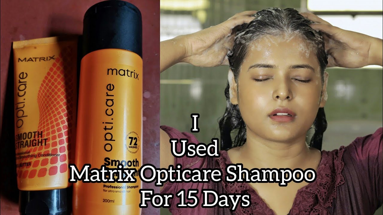 OMG I Used Matrix Opticare Straight Smooth Shampoo |Best Shampoo For Chemically Treat Straight Hair