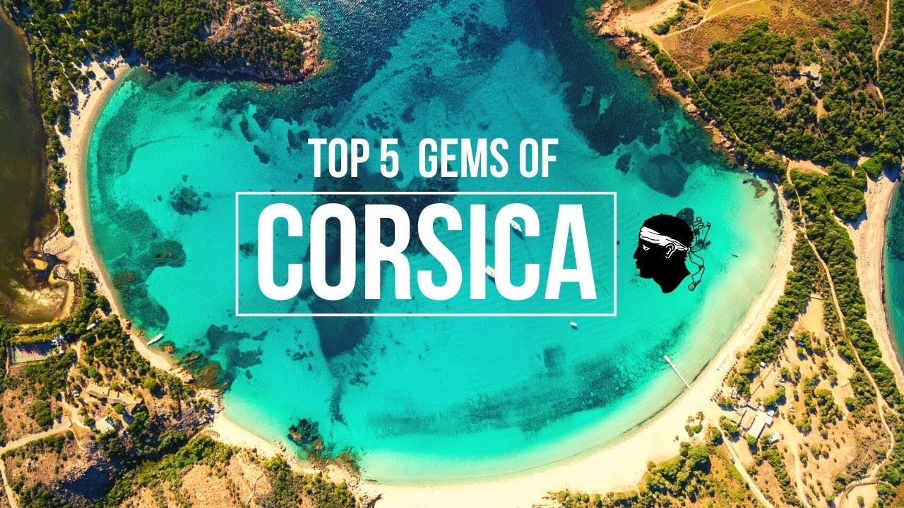 5 places in CORSICA you must visit now!