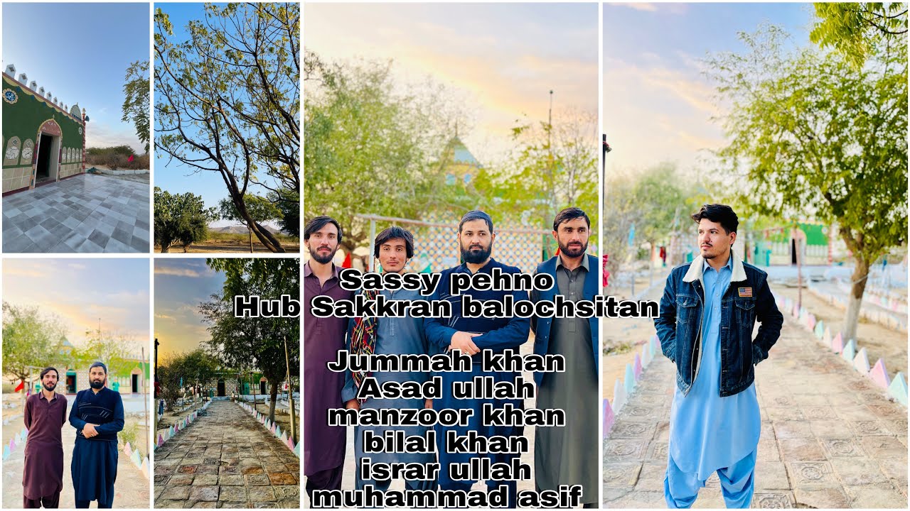 sassy pehno / Ziarat / Hub Balochistan / Sakkran /  Edit By Mr Muhammad Asif Kakar 