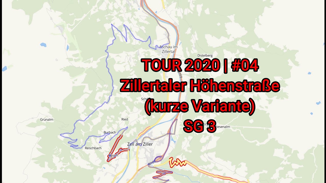 2020 Tour #04: Zillertaler Höhenstraße [Re-upload]