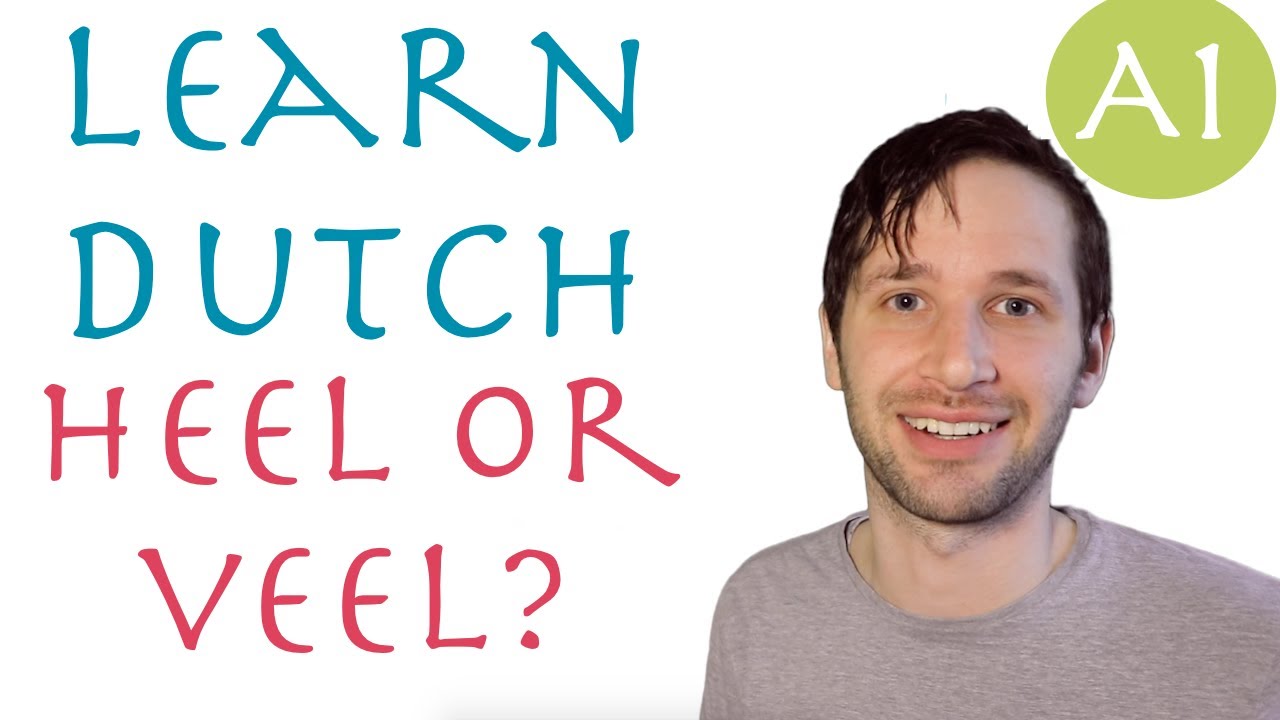 Heel or veel? Learn the difference