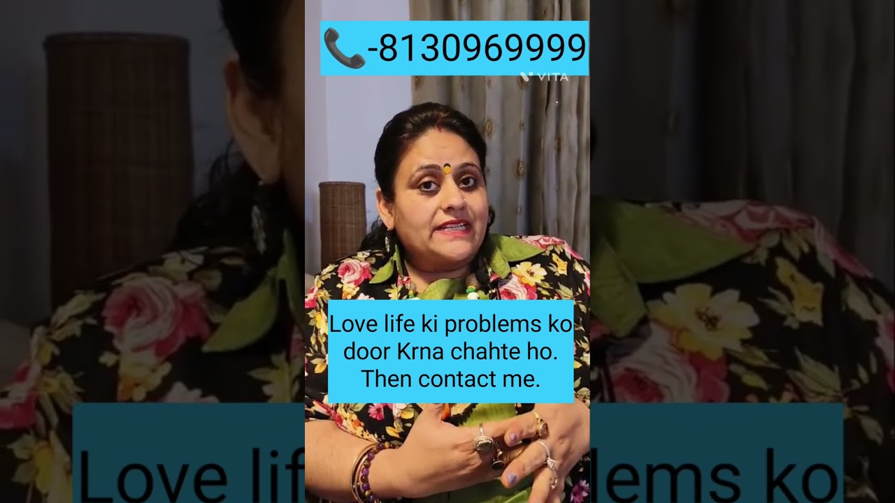 Solution for Love life's problem.