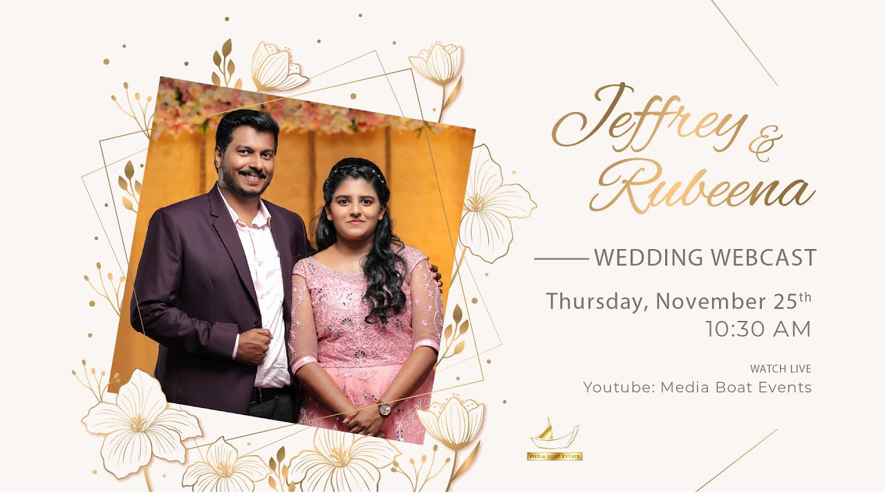 Jeffrey & Rubeena | Wedding Webcast