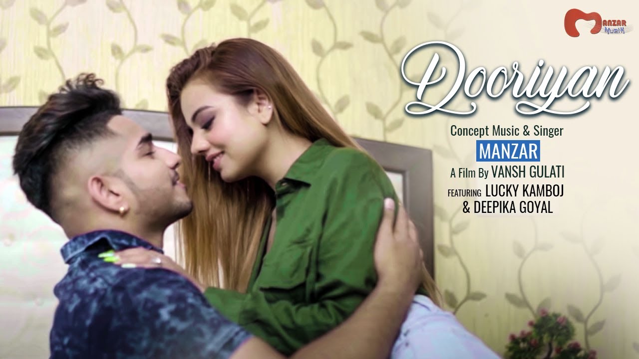 Dooriyan ( Offical Video) | Manzar | Lucky Kamboj | Vansh Gulati | Shiv |Latest Sad Song 2022