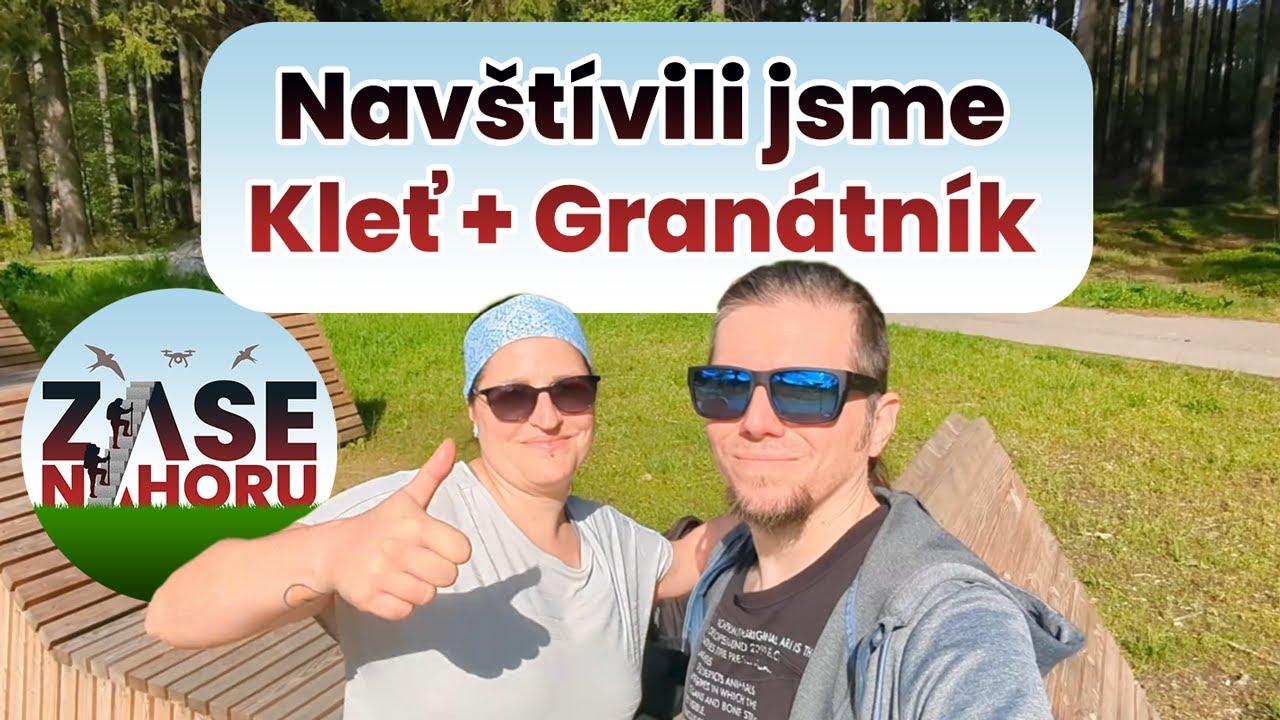 Výšlap na Kleť a výhled z rozhledny Granátník - Skvělá okružní stezka u Krumlova