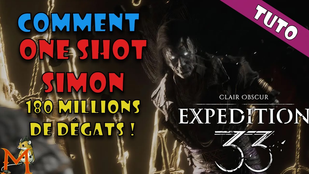 COMMENT ONE SHOT SIMON ! | Clair Obscur : Expedition 33 - TUTO / GUIDE #FR