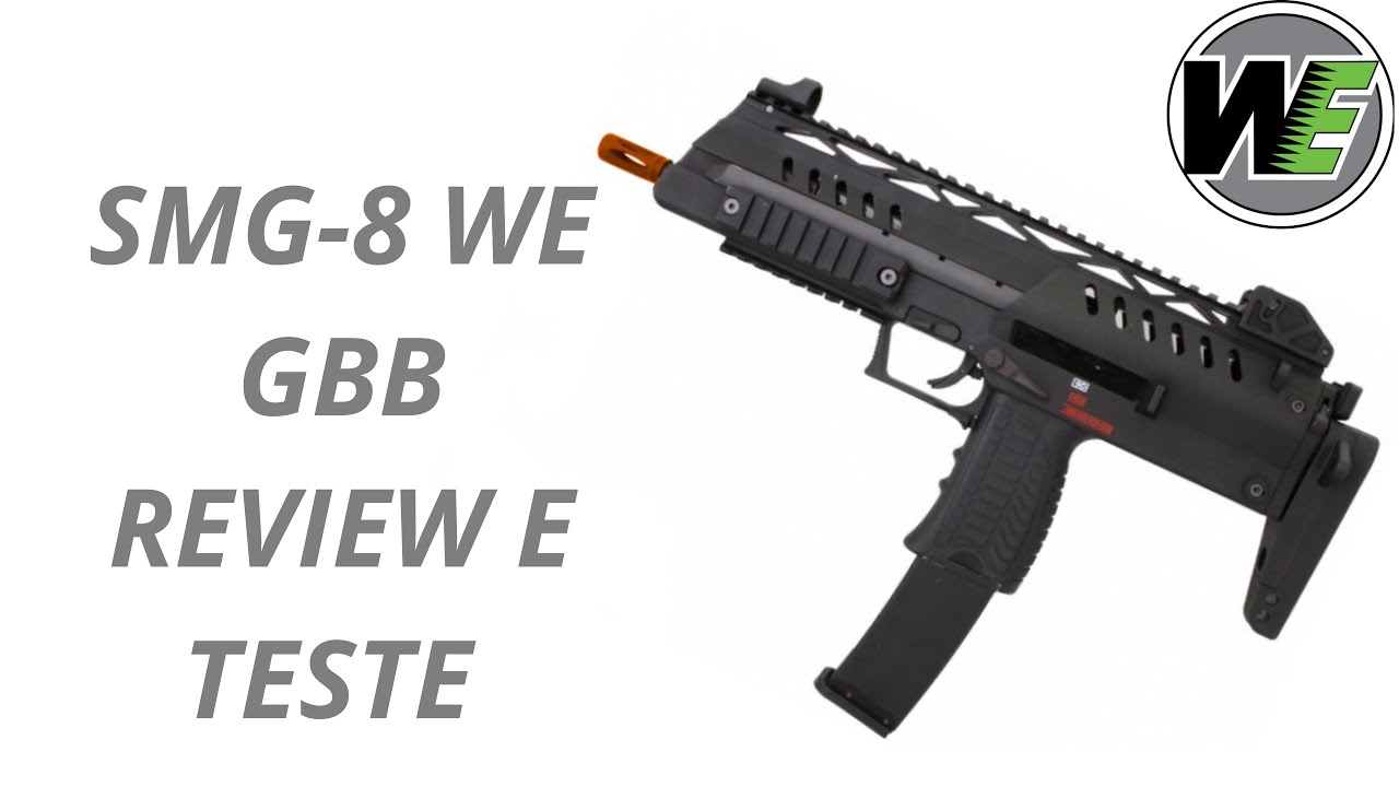 REVIEW E TESTE DA AIRSOFT SMG-8 WE GBB. ( OQUE VC PRECISA SABER ANTES DE COMPRAR )
