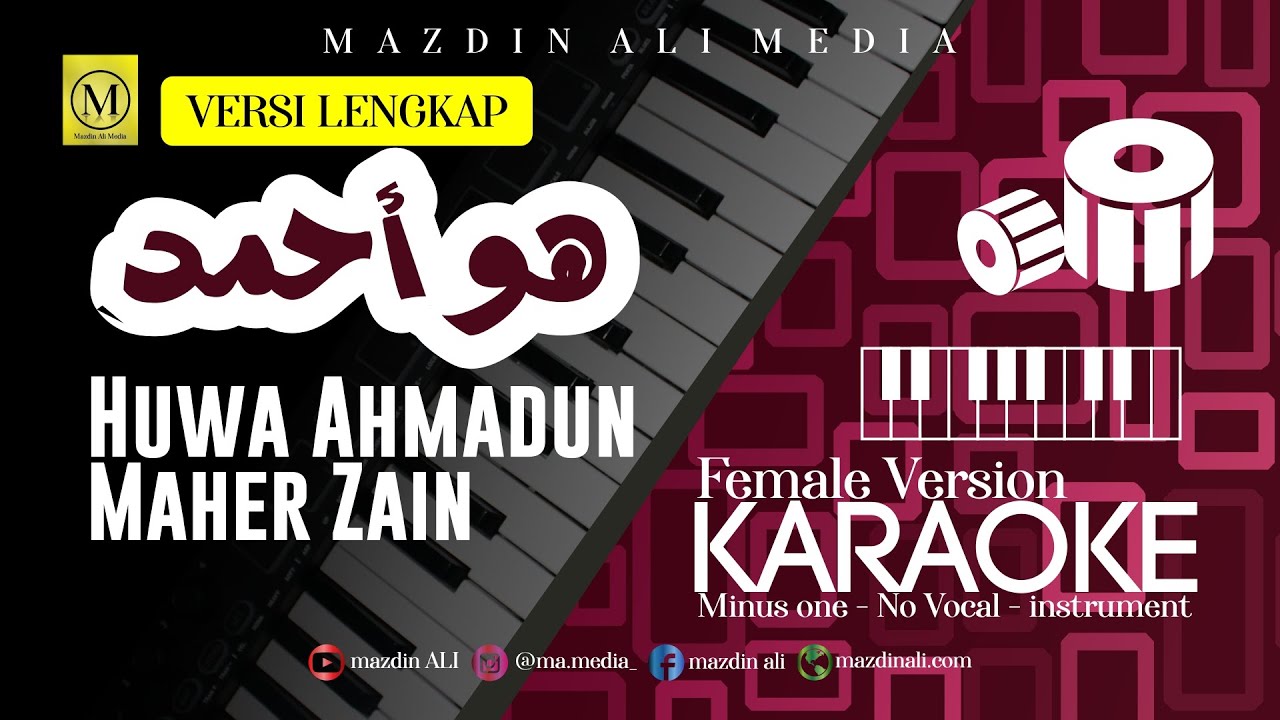 Karaoke Huwa Ahmadun - Maher Zain | Female Version
