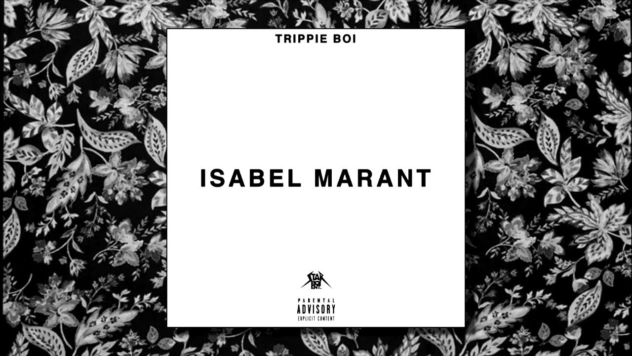 Trippie Boi - Isabel Marant (Slowed & Reverb)