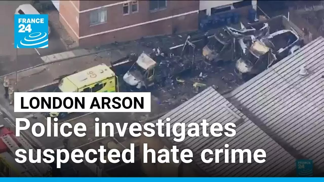 UK police investigates arson attack against Jewish charity ambulances &bull; FRANCE 24 English