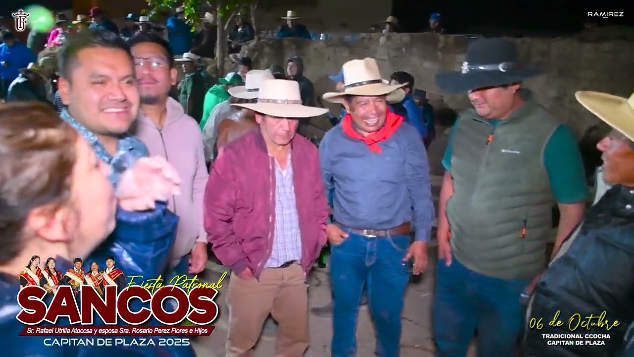 SANCOS 2025 / TRADICIONAL QOCHA OFRECIDO POR EL CAPITAN DE PLAZA / Video Oficial