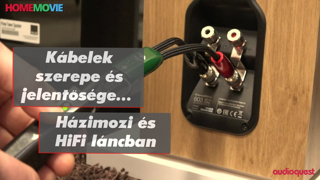 Kábelek szerepe és jelentősége a házimozi és hifi láncban. Házimozi, hifi és audiofil rendszerekben.