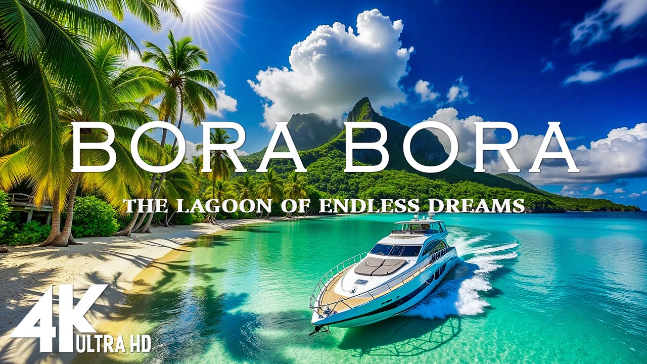 [4K] BORA BORA 🇵🇫 – The Lagoon of Endless Dreams 💙 | Scenic Relaxation & Deep House Chill