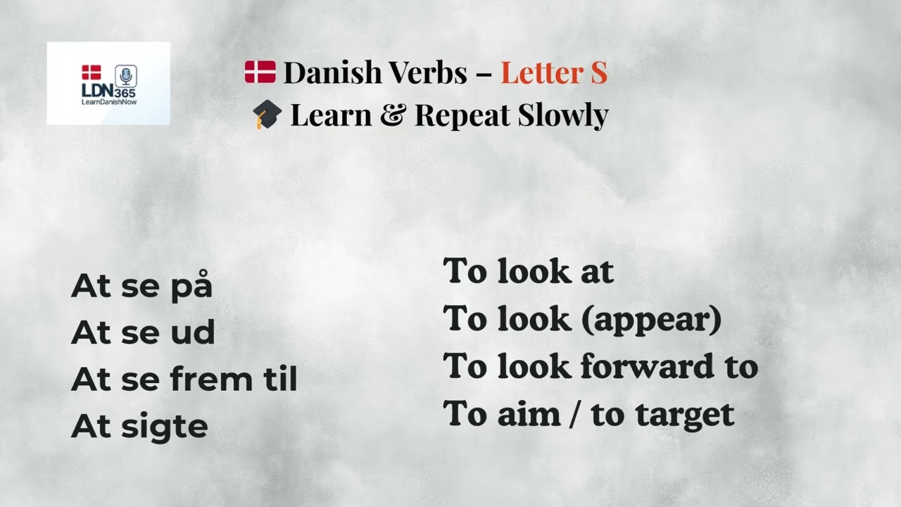 Danish Verbs Letter S for Absolute Beginners