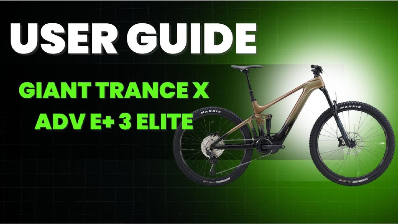 Giant Trance X Elite E+3 User Guide YouTube