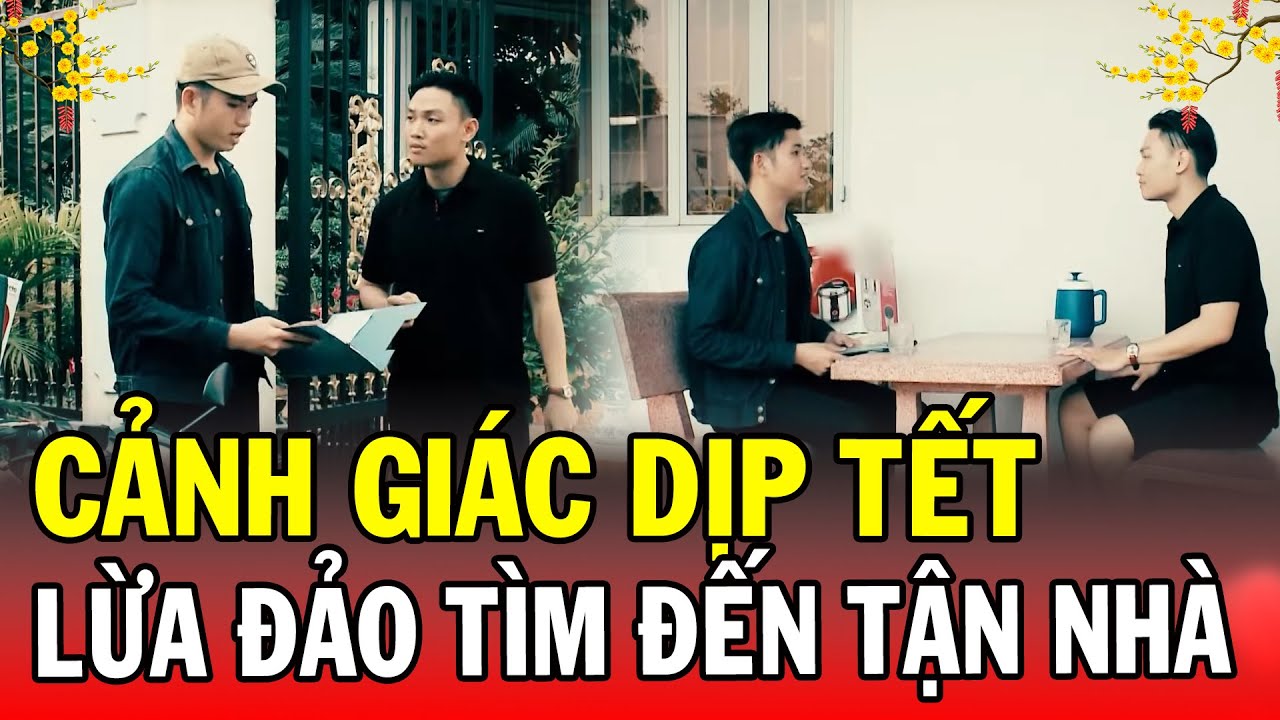 CẢNH GIÁC DỊP TẾT | LỪA ĐẢO TIM ĐẾN TẬN NHÀ | Phút Giây Cảnh Giác 2026 | Chuyện Cảnh Giác 2026