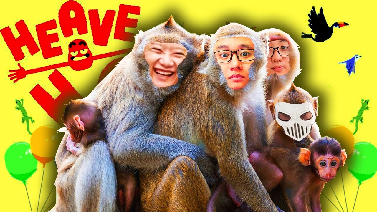 HEAVE HO #1: TEAM ĐỤT CHUYỀN CÀNH NHƯ TỔ TIÊN LOÀI NGƯỜI =))))) Anh ngã em nâng cảm động quá !!!