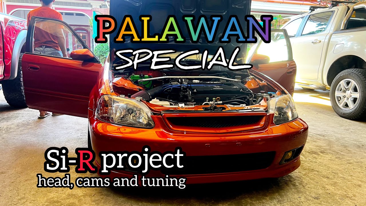 Honda Civic SiR B16a Head upgrade, Cams and Tuning in Palawan