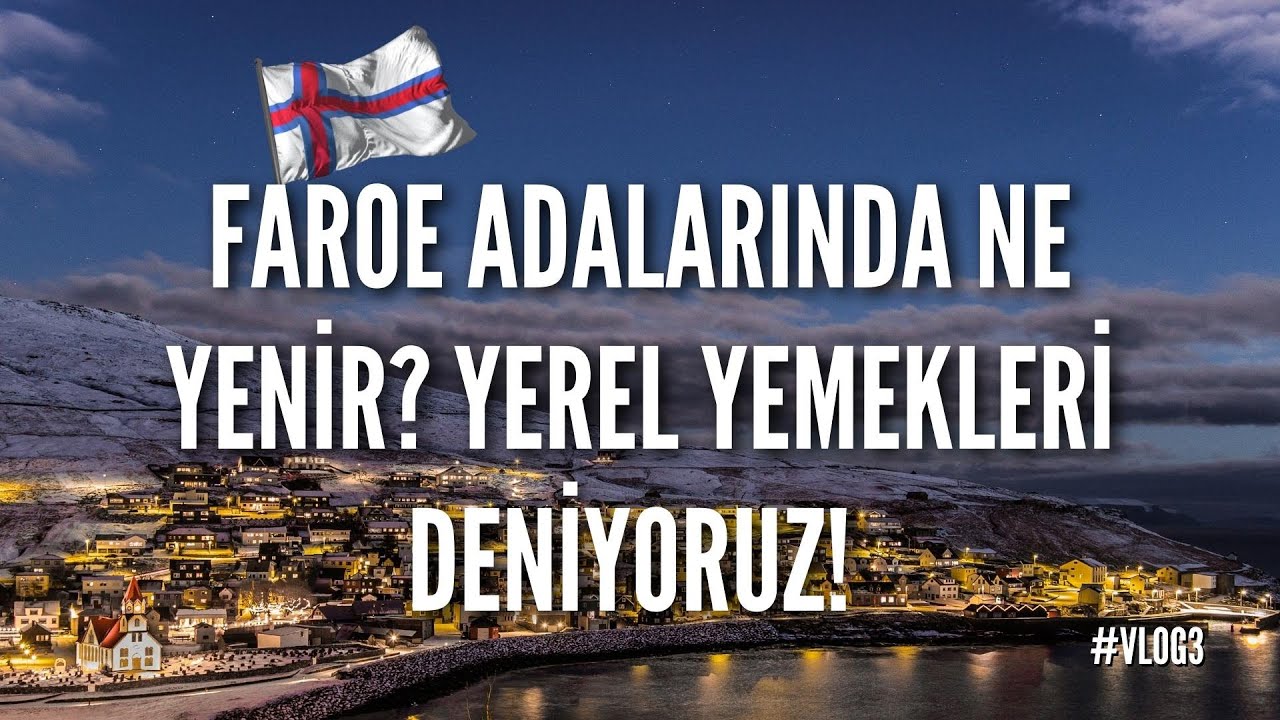 Faroe Adalarında Ne Yenir? Yerel Yemekleri Deniyoruz! (Balina Eti, Kurutulmuş Balık)