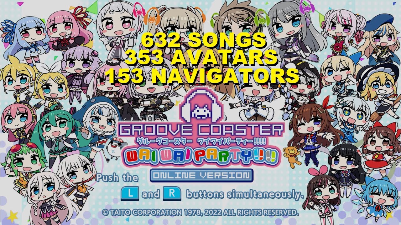 Groove Coaster Wai Wai Party!!!! All 632 Songs (rapid-fire), 353 Avatars and 153 Navigators